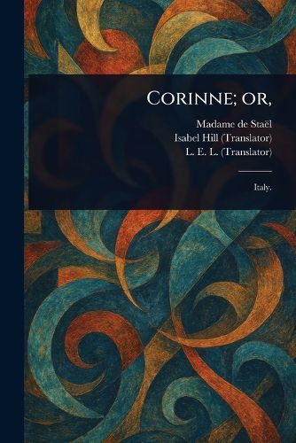 Cover image for Corinne; Or,