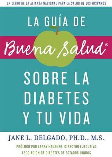 Cover image for La Guia de Buena Salud: Sobre la Diabetes y Tu Vida