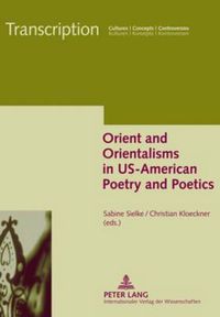 Cover image for Orient and Orientalisms in US-American Poetry and Poetics