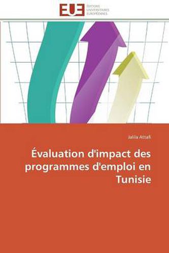 Cover image for valuation d'Impact Des Programmes d'Emploi En Tunisie