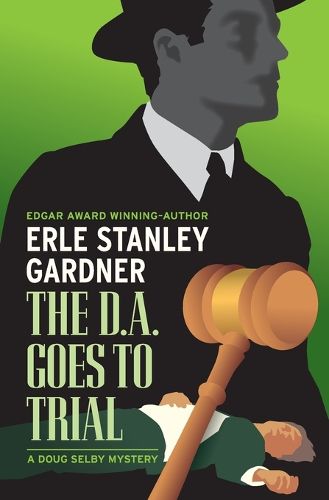 Cover image for The D.A. Goes to Trial