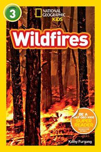 Cover image for Nat Geo Readers Wildfires Lvl 3