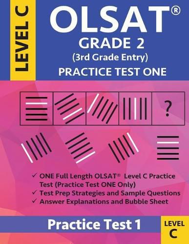 Cover image for Olsat Grade 2 (3rd Grade Entry) Level C: Practice Test One Gifted and Talented Prep Grade 2 for Otis Lennon School Ability Test