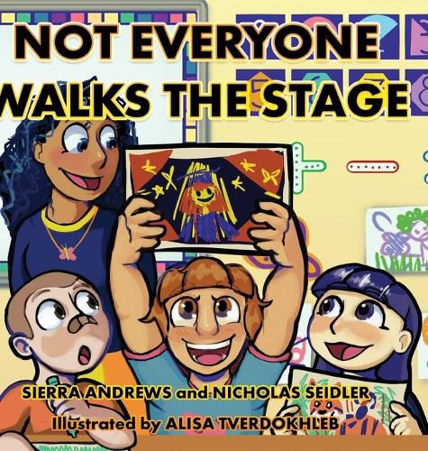 Cover image for Not Everyone Walks The Stage