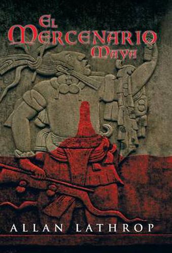 Cover image for El Mercenario Maya