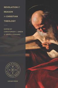 Cover image for Revelation and Reason in Christian Theology
