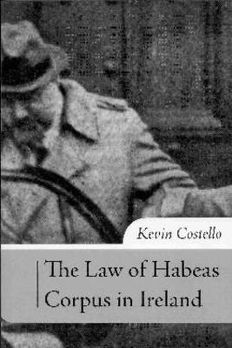 Cover image for Habeas Corpus in Ireland