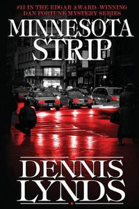 Cover image for Minnesota Strip: #12 in the Edgar Award-winning Dan Fortune mystery series