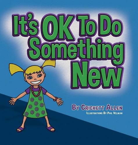 Cover image for It's OK to Do Something New