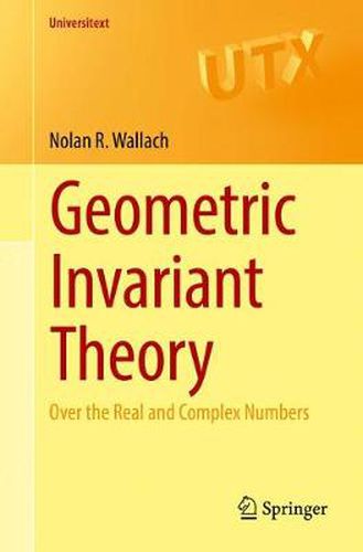 Cover image for Geometric Invariant Theory: Over the Real and Complex Numbers
