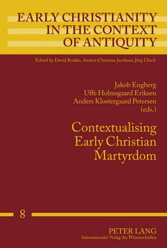 Cover image for Contextualising Early Christian Martyrdom