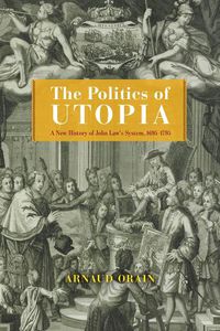 Cover image for The Politics of Utopia