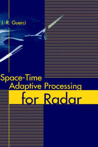 Cover image for Space-Time: Adaptive Processing for Radar