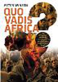 Cover image for Quo vadis Africa?