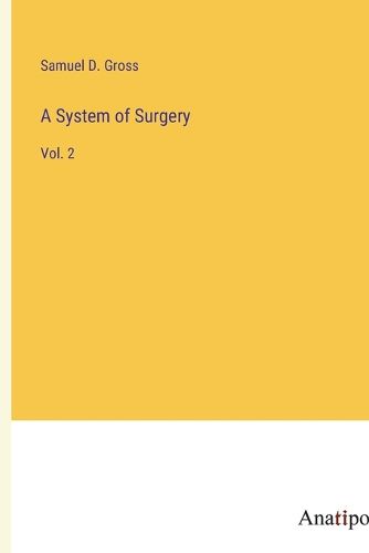 A System of Surgery