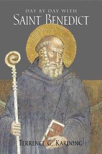 Cover image for Day by Day with Saint Benedict