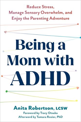 Cover image for Being a Mom with ADHD