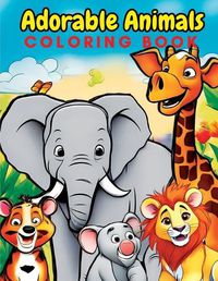 Cover image for Adorable Animals Coloring Book for Kids