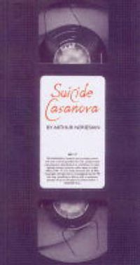Cover image for Suicide Casanova