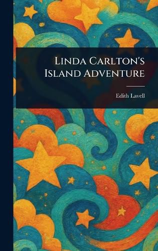 Cover image for Linda Carlton's Island Adventure