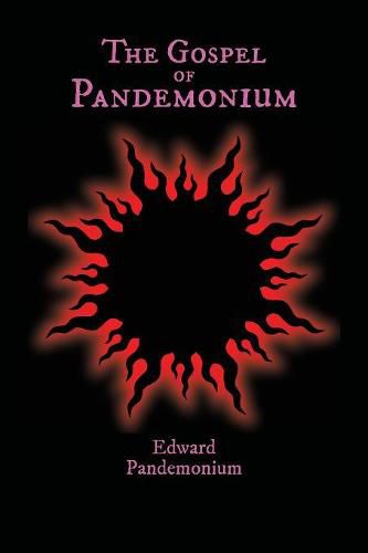 Cover image for The Gospel of Pandemonium