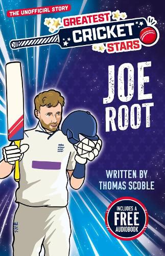 Cover image for Greatest Cricket Stars: Joe Root
