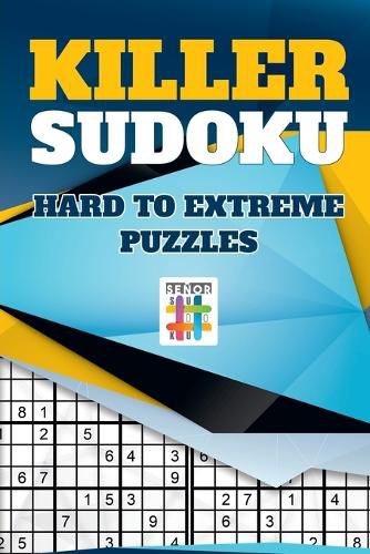 Cover image for Killer Sudoku Hard to Extreme Puzzles