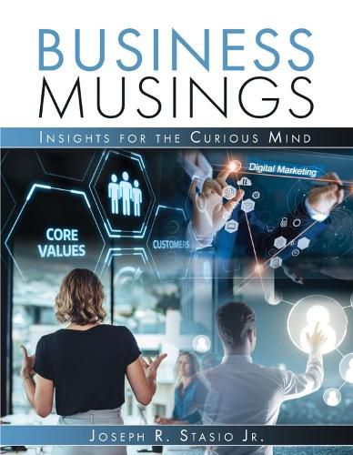 Cover image for Business Musings: Insights for the Curious Mind