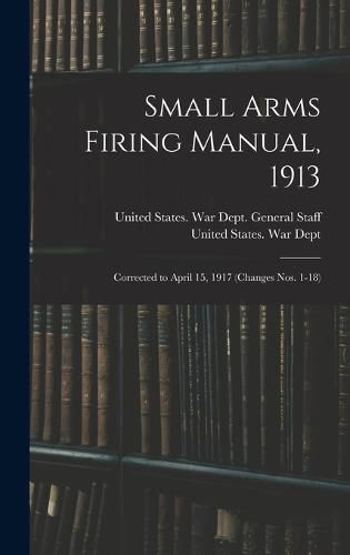 Small Arms Firing Manual, 1913