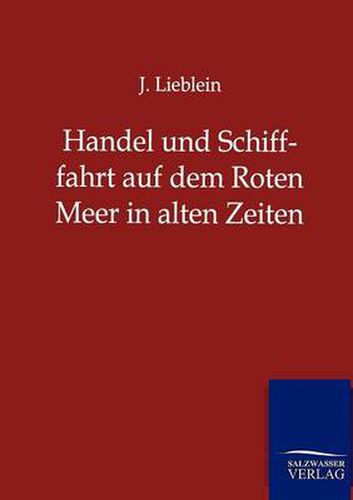 Cover image for Handel und Schifffahrt auf dem Roten Meer in alten Zeiten