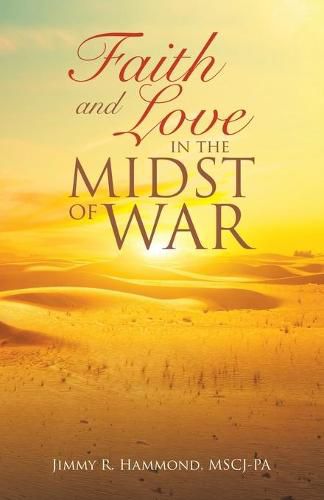 Faith and Love in the Midst of War