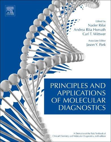 Cover image for Principles and Applications of Molecular Diagnostics