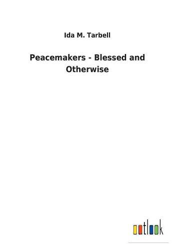 Cover image for Peacemakers - Blessed and Otherwise