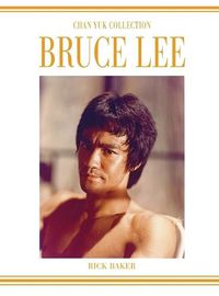 Cover image for Bruce Lee The Chan Yuk collection