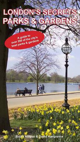 London's Secrets: Parks & Gardens