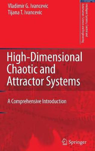 Cover image for High-Dimensional Chaotic and Attractor Systems: A Comprehensive Introduction