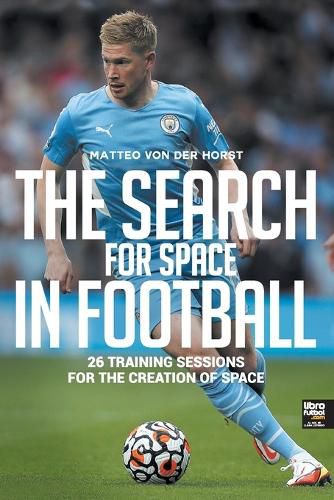 Cover image for The Search for Space in Football