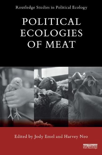Cover image for Political Ecologies of Meat