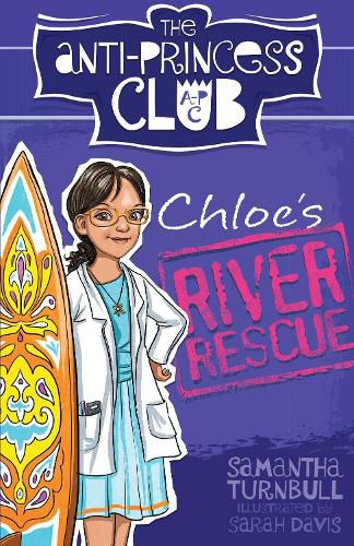 Cover image for Chloe's River Rescue: The Anti-Princess Club 4