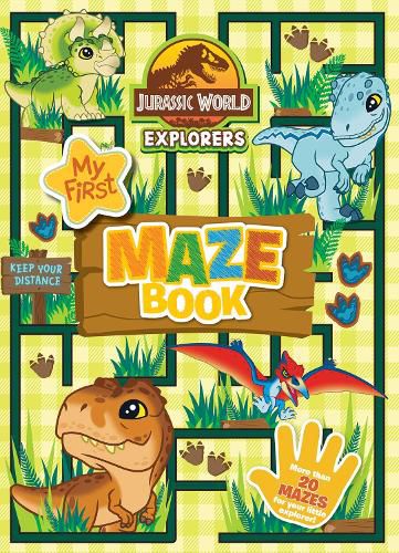 Cover image for Jurassic World Explorers: My First Maze Book (Universal)