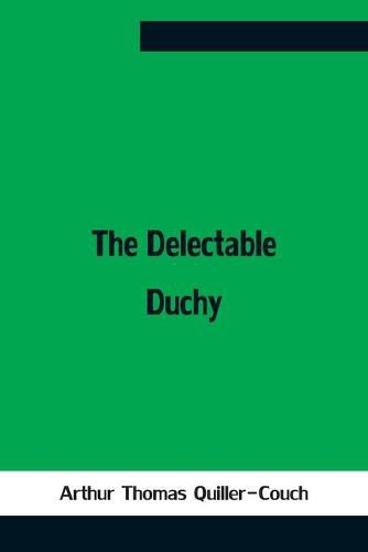 Cover image for The Delectable Duchy