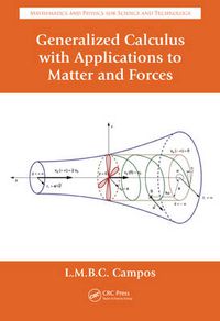 Cover image for Generalized Calculus with Applications to Matter and Forces