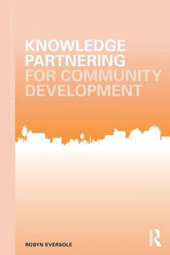 Cover image for Knowledge Partnering for Community Development