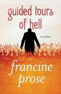 Cover image for Guided Tours of Hell: Novellas