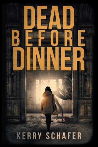 Cover image for Dead Before Dinner: A Shadow Valley Manor Mystery