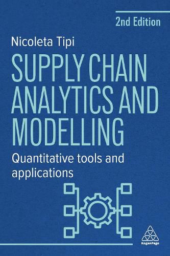Cover image for Supply Chain Analytics and Modelling