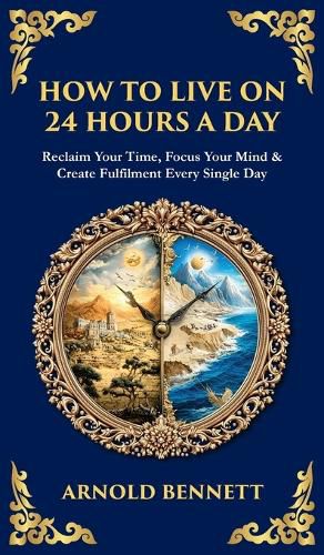 Cover image for How to Live on 24 Hours a Day