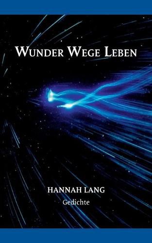 Cover image for Wunder Wege Leben: Gedichte