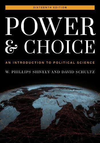 Cover image for Power and Choice: An Introduction to Political Science