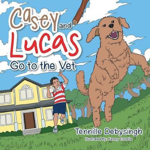 Cover image for Casey and Lucas Go to the Vet